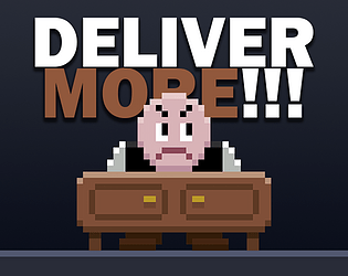 Deliver More!!!
